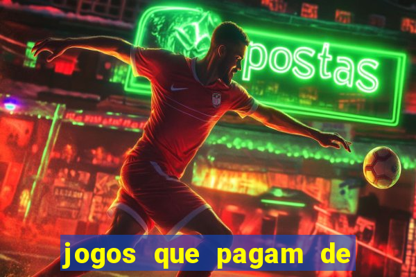 jogos que pagam de verdade sem precisar depositar